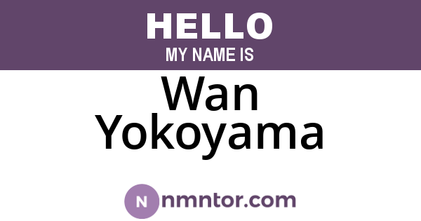 Wan Yokoyama