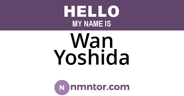 Wan Yoshida