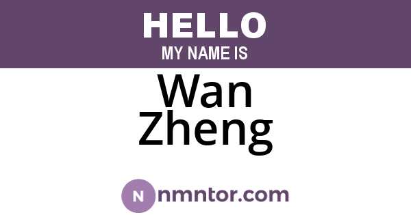 Wan Zheng