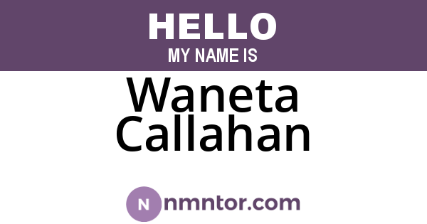 Waneta Callahan