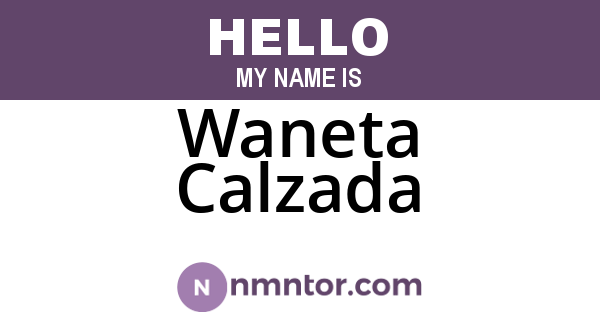 Waneta Calzada