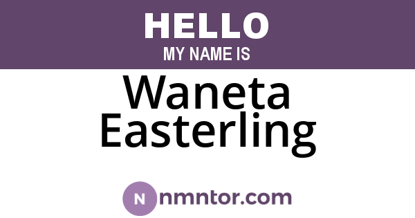 Waneta Easterling