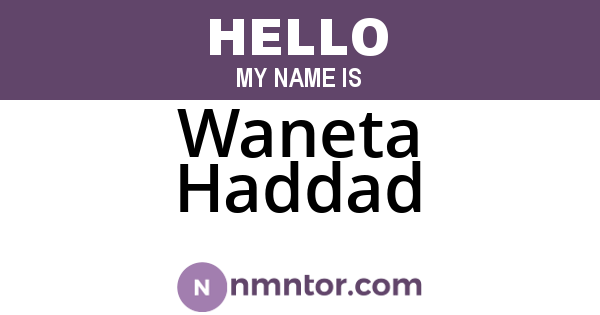 Waneta Haddad