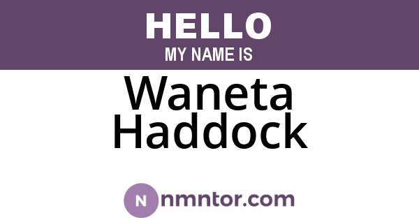 Waneta Haddock