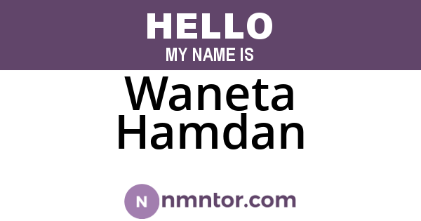 Waneta Hamdan