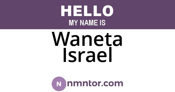 Waneta Israel