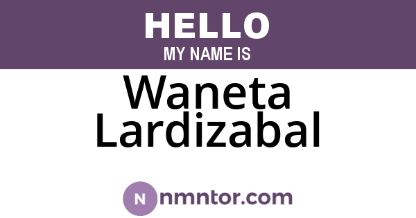 Waneta Lardizabal