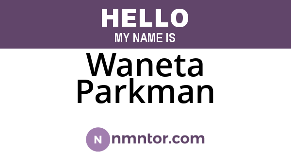 Waneta Parkman