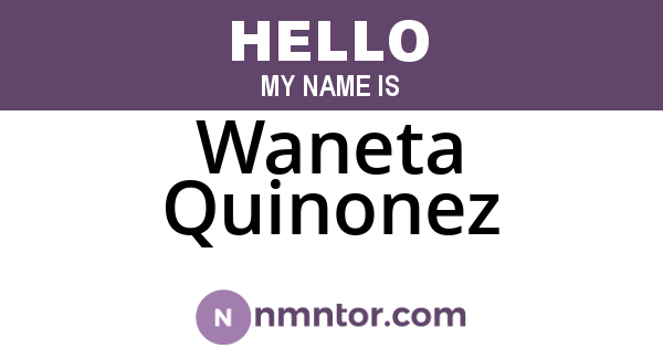 Waneta Quinonez