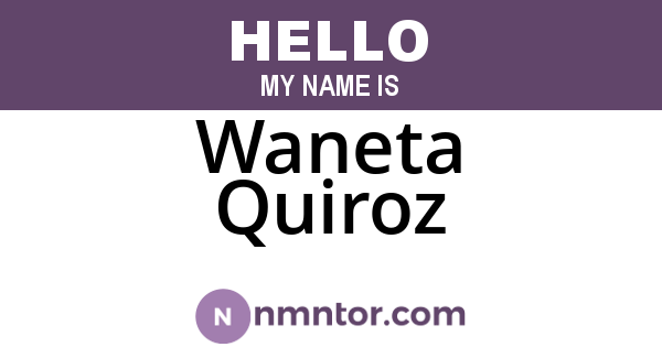 Waneta Quiroz