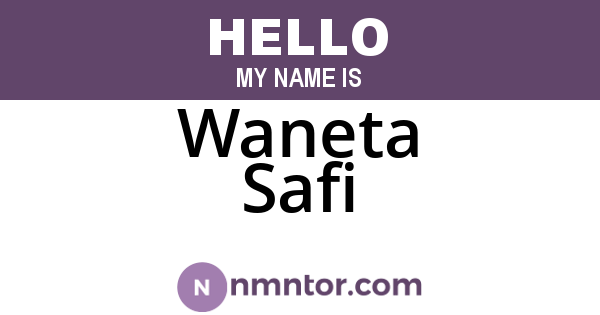 Waneta Safi