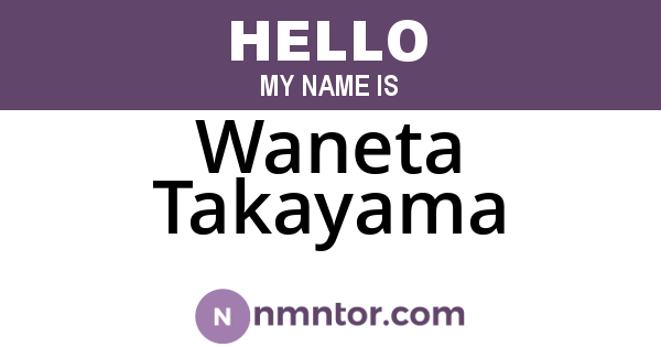 Waneta Takayama