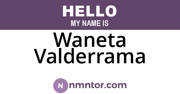 Waneta Valderrama