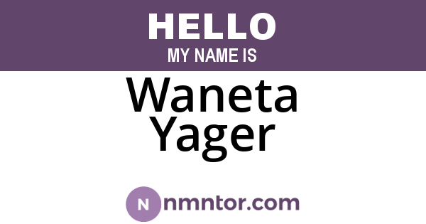 Waneta Yager