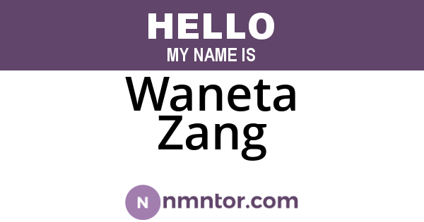 Waneta Zang