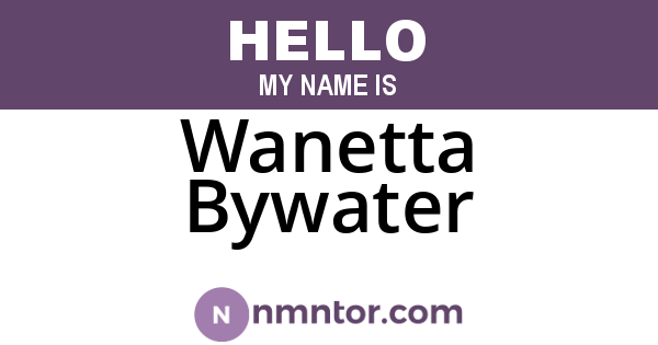 Wanetta Bywater