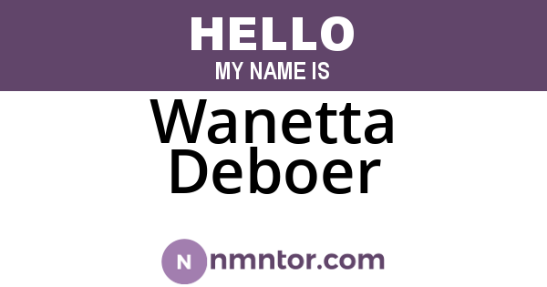 Wanetta Deboer