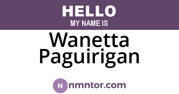 Wanetta Paguirigan