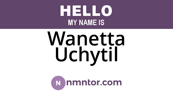 Wanetta Uchytil