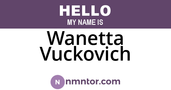 Wanetta Vuckovich