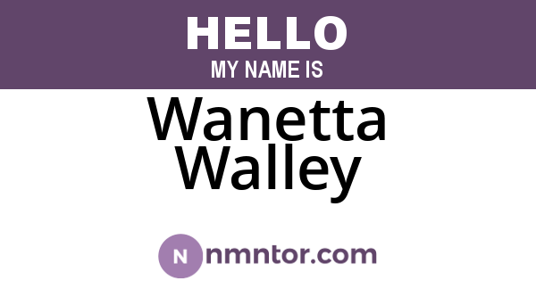 Wanetta Walley