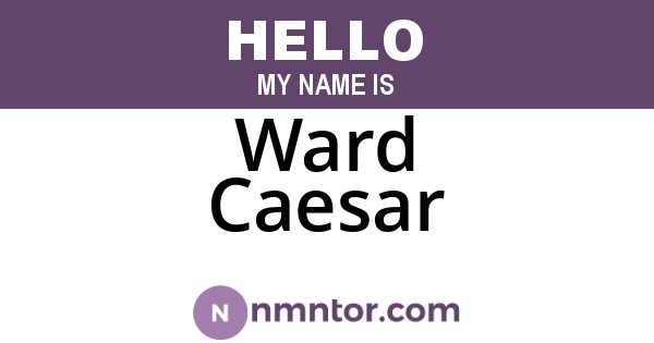 Ward Caesar