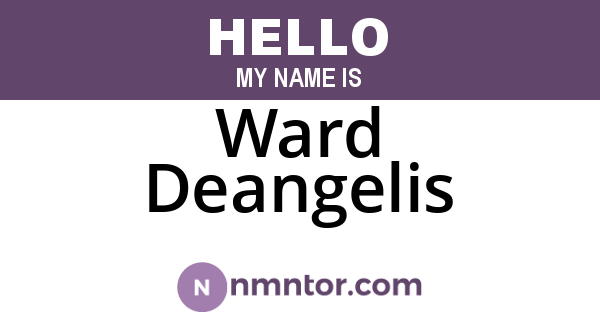 Ward Deangelis