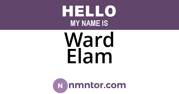 Ward Elam