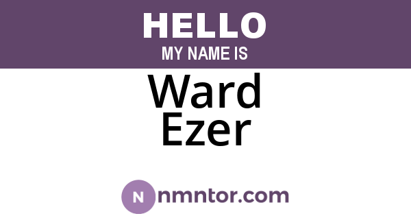 Ward Ezer