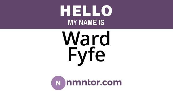Ward Fyfe