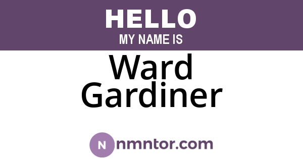 Ward Gardiner