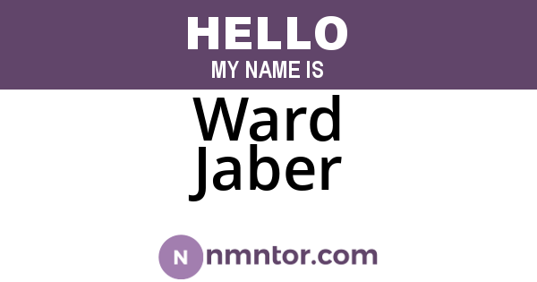 Ward Jaber