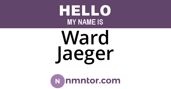 Ward Jaeger