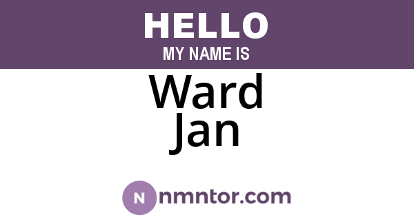 Ward Jan