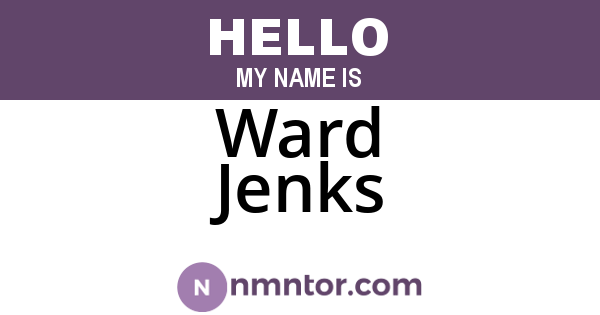Ward Jenks