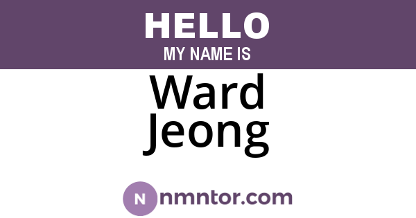 Ward Jeong