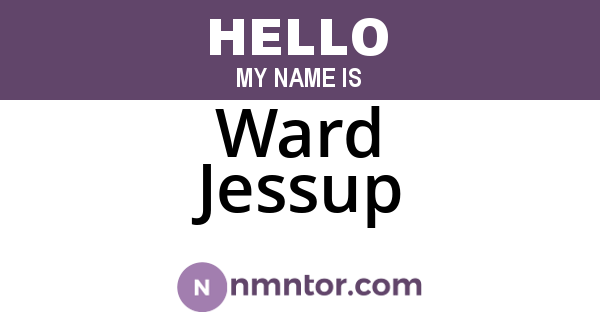 Ward Jessup