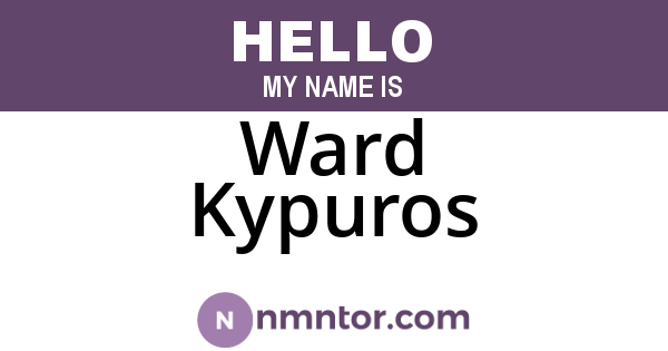 Ward Kypuros