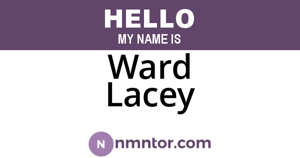 Ward Lacey