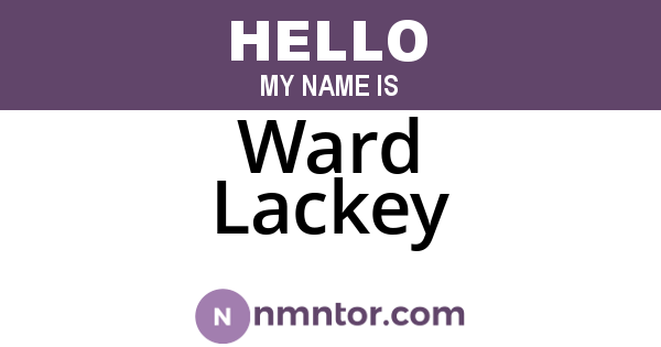 Ward Lackey
