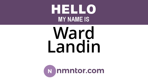 Ward Landin