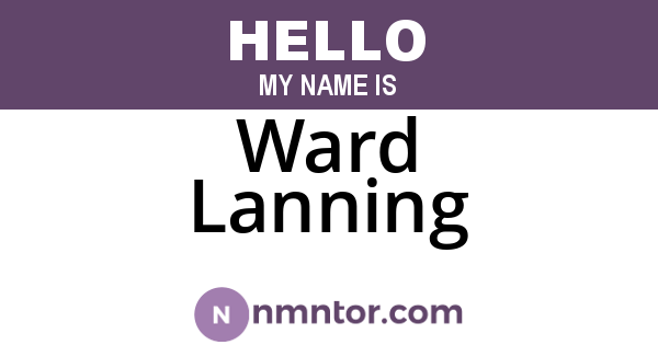 Ward Lanning