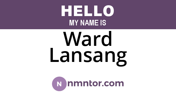 Ward Lansang