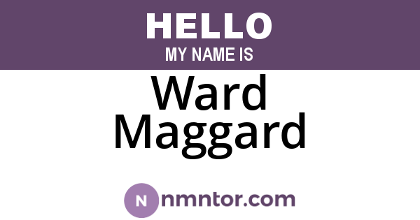 Ward Maggard