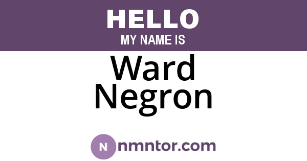 Ward Negron