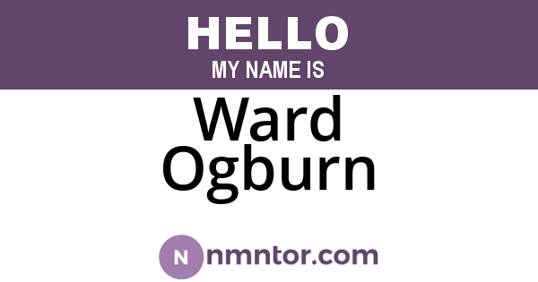 Ward Ogburn