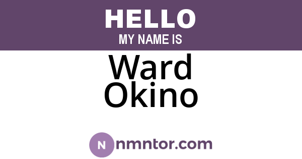 Ward Okino