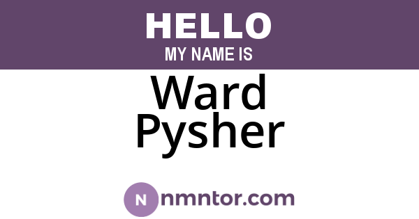 Ward Pysher