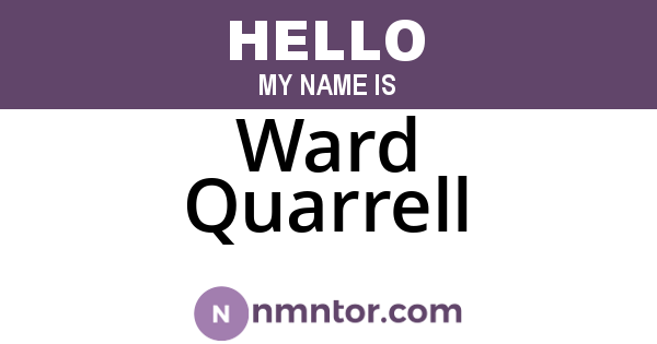 Ward Quarrell