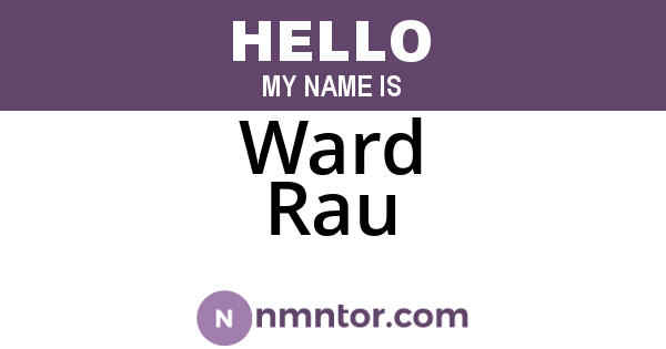 Ward Rau
